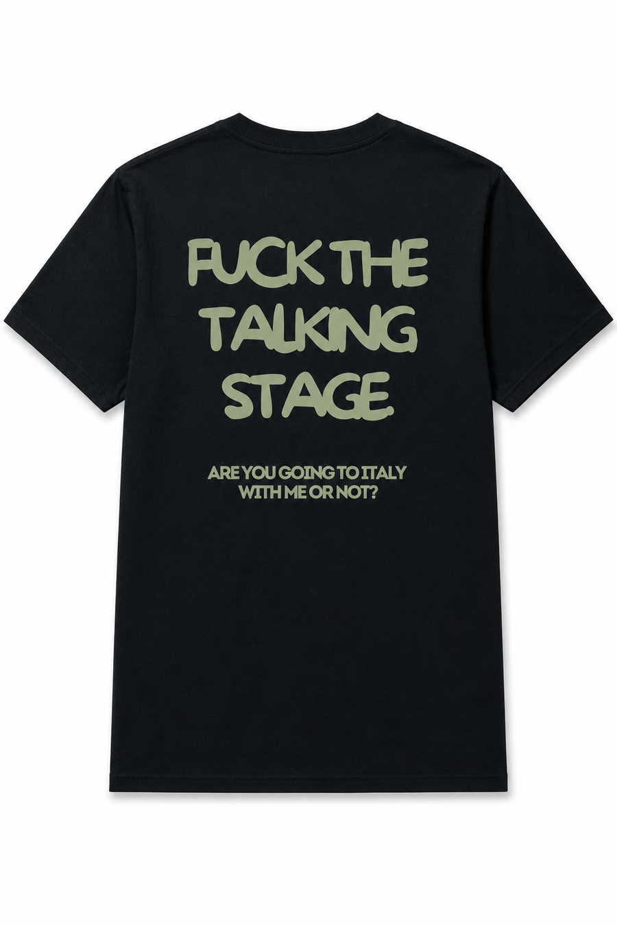 FUCK THE TALKING STAGE