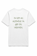 T-shirt blanc OFFSHORE back print olive I'm not an alcoholic I'm just on vacation