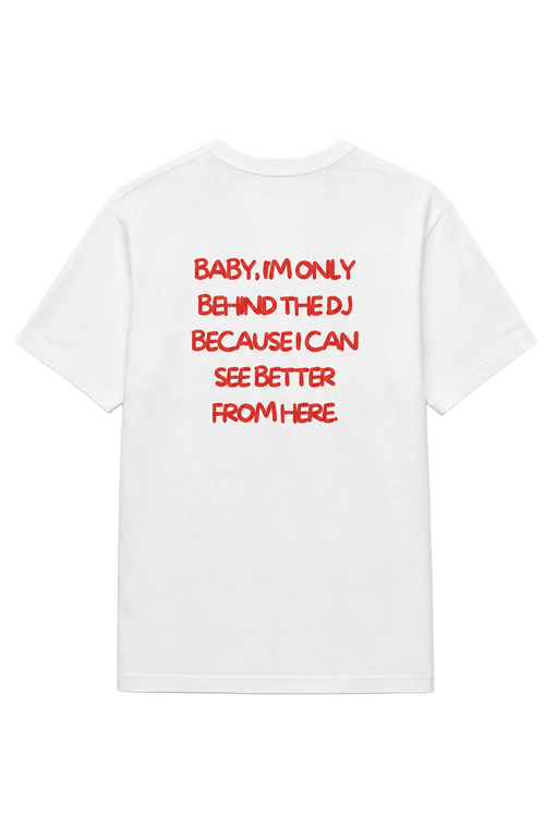 T-shirt blanc OFFSHORE back print rouge Baby I'm only behind the DJ because I can see better from here